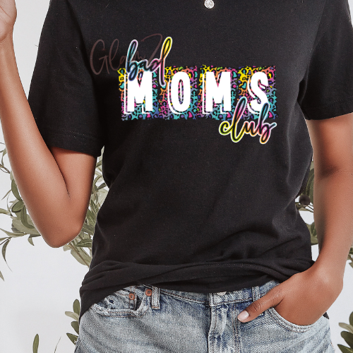 Bad Moms Club Shirt