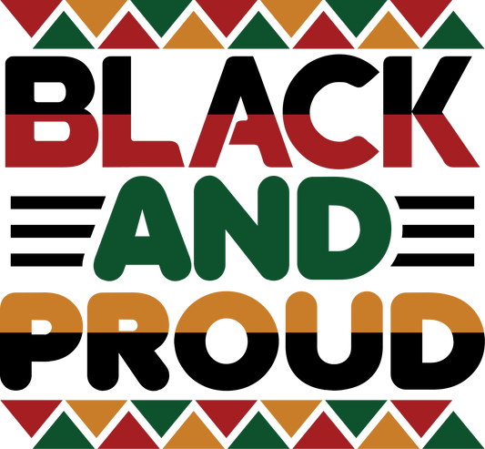 Black And Proud Decal Sticker