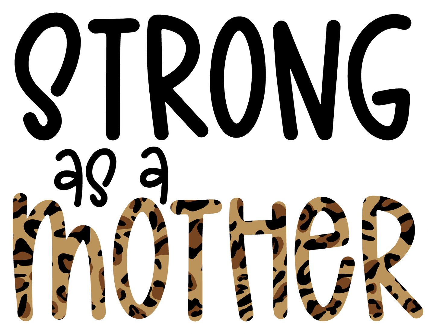 Strong As A Mother Sticker Sheet