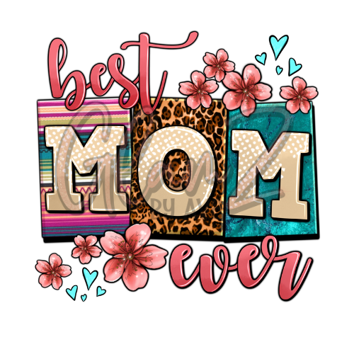 Best Mom Ever Decal Sticker