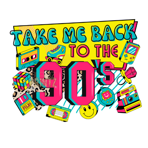 Take Me Back To The 90's Heat Transfer Vinyl