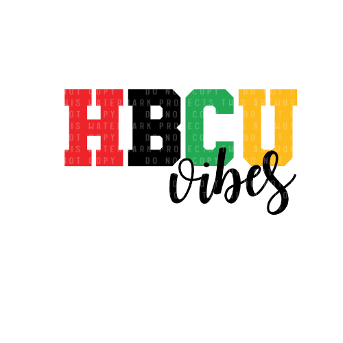 HBCU Vibes Vinyl Heat Transfer